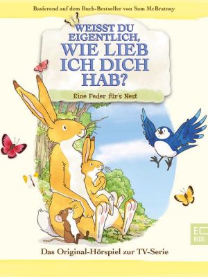 Eine Feder fürs Nest (Das Original-Hörspiel zur TV-Serie)