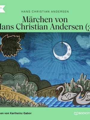 Märchen von Hans Christian Andersen 3