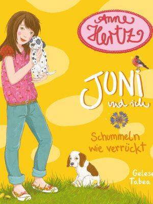 Juni und ich - Auf Schritt und Tritt genial