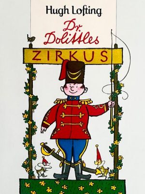 Dr. Dolittles Zirkus