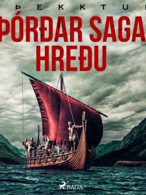 Èórðar saga hreðu