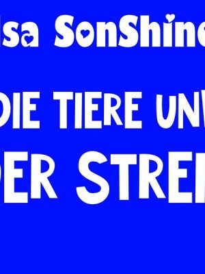 Die Tiere und der Streit