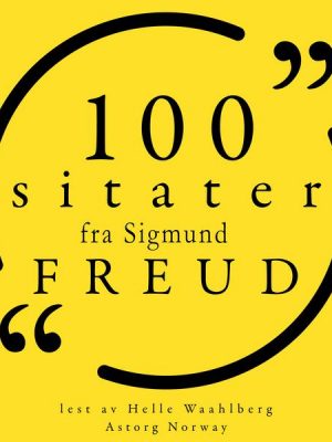 100 sitater fra Sigmund Freud