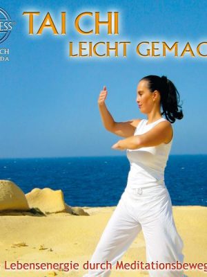 Tai Chi leicht gemacht