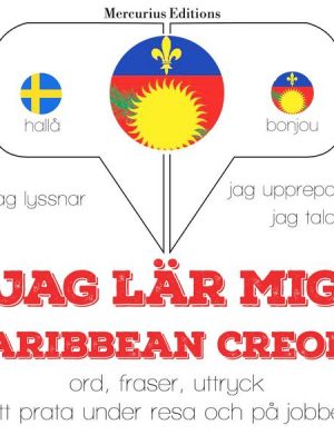 Jag lär mig Caribbean Creole