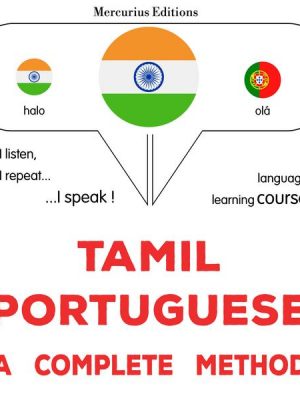 Tamil - Portuguese : a complete method