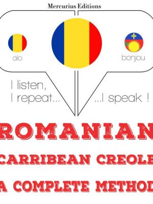 Română - Carribean creola: o metodă completă