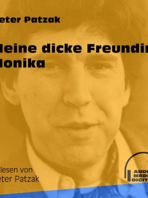 Meine dicke Freundin Monika