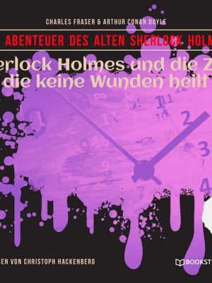 Sherlock Holmes und die Zeit