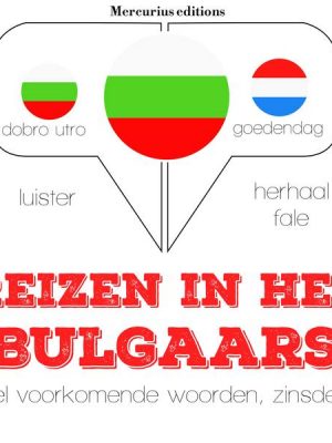 Reizen in het Bulgaars