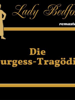 Folge 53: Die Burgess-Tragödie