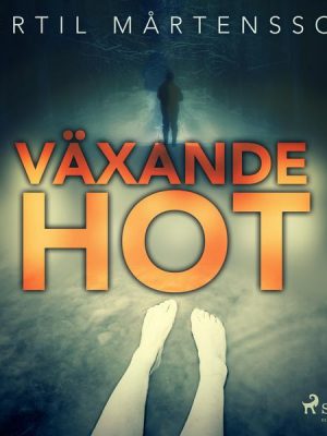 Växande hot