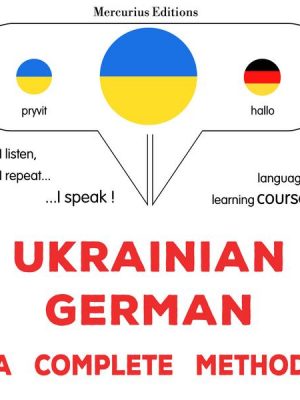 Ukrainian - German : a complete method