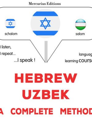 Hebrew - Uzbek : a complete method