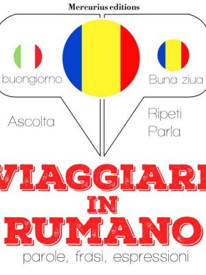 Viaggiare in Rumeno