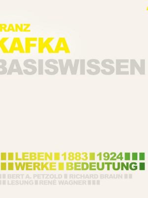 Franz Kafka (1883-1924) Basiswissen - Leben