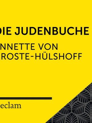 Droste-Hülshoff: Die Judenbuche