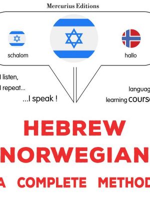 Hebrew - Norwegian : a complete method