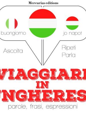 Viaggiare in ungherese