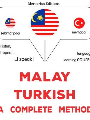 Malay - Turkish : a complete method