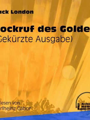 Lockruf des Goldes