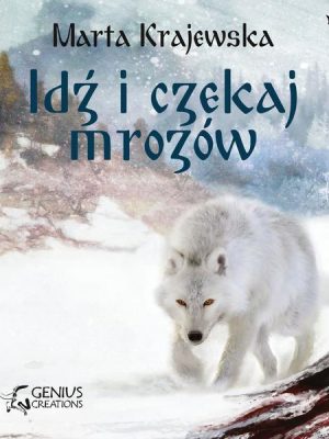 Idź i czekaj mrozów