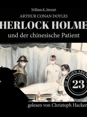 Sherlock Holmes und der chinesische Patient