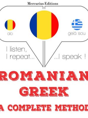 Română - greacă: o metodă completă