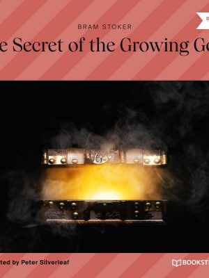 The Secret of the Growing Gold