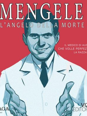 Mengele – L'angelo della morte