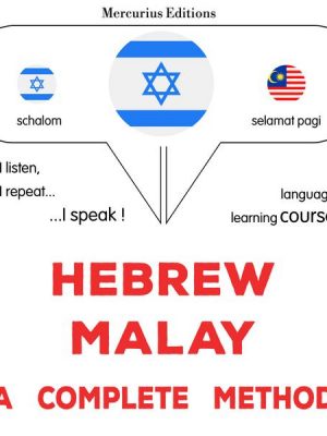 Hebrew - Malay : a complete method