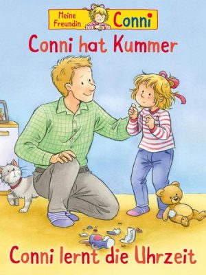 Conni hat Kummer / Conni lernt die Uhrzeit