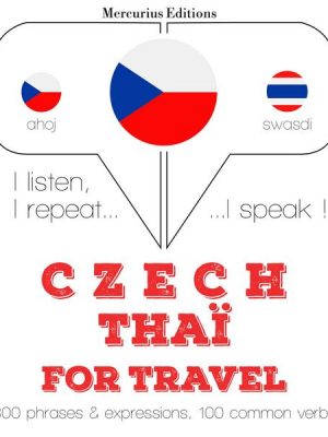 Czech - Thaï: Pro cestování