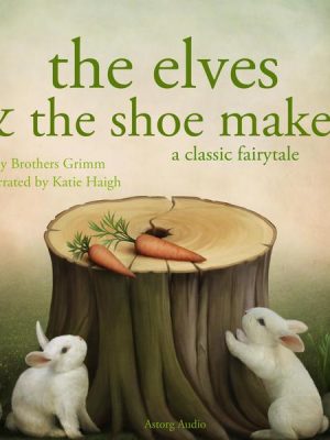 The Elves and the Shoe maker