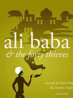 Ali Baba and the Forty Thieves