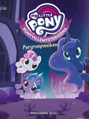 Ponyvillemysterierna 4 - Perytonpaniken