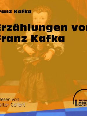 Erzählungen von Franz Kafka