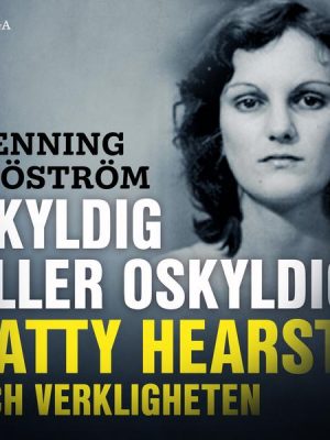 Skyldig eller oskyldig: Patty Hearst och verkligheten