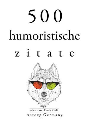 500 humoristische Zitate