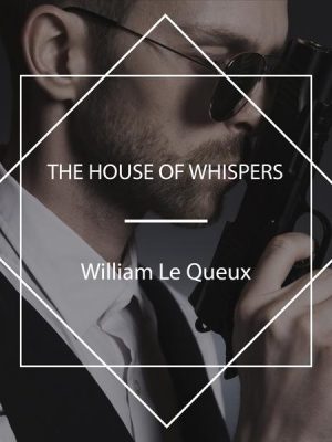 The House of Whispers