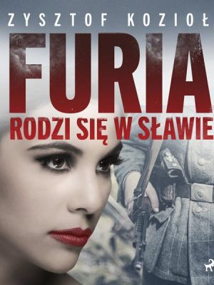 Furia rodzi się w Sławie