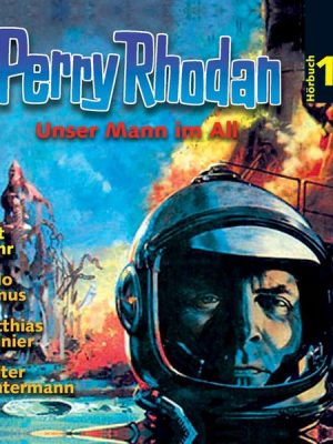 Perry Rhodan Hörspiel 16: Unser Mann im All