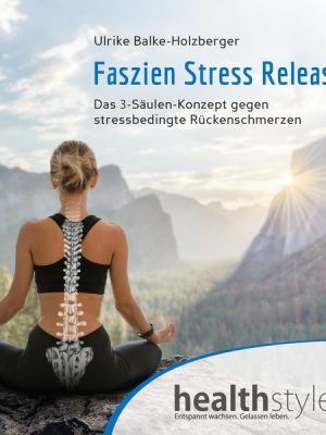 Faszien Stress Release