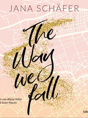 Edinburgh-Reihe 1: The Way We Fall