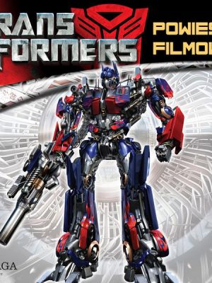 Transformers 1 – Powieść filmowa