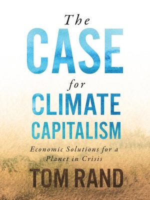 The Case for Climate Capitalism