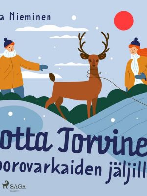 Lotta Torvinen porovarkaiden jäljillä