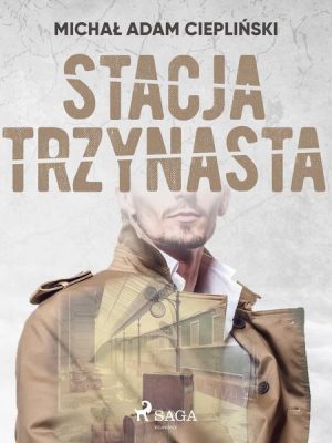 Stacja Trzynasta