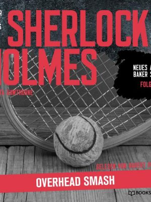 Sherlock Holmes: Overhead Smash