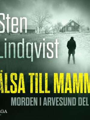 Hälsa till mamma